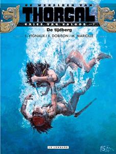 Mathieu Mariolle, Xavier Dorison De Tijdberg -   (ISBN: 9789055819720)