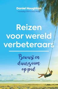 Daniel Houghton Reizen voor wereldverbeteraars -   (ISBN: 9789021576961)