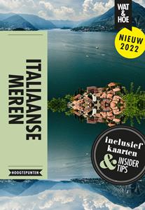 Wat & Hoe Hoogtepunten Italiaanse meren -   (ISBN: 9789021595412)