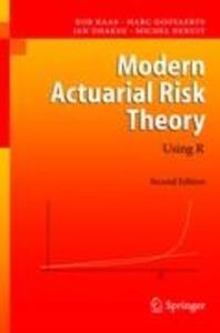 Springer / Springer Berlin Heidelberg / Springer, Berlin Modern Actuarial Risk Theory