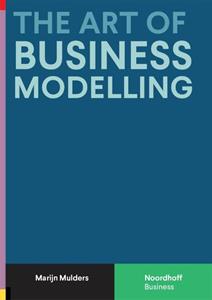 Marijn Mulders The Art of Business Modelling -   (ISBN: 9789001297824)