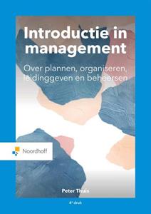 Peter Thuis Introductie in management -   (ISBN: 9789001738518)