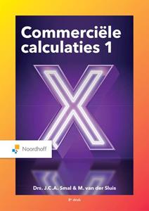 John Smal, Martin van der Sluis Commerciële calculaties -   (ISBN: 9789001749941)