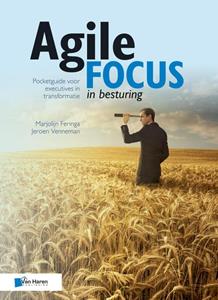 Jeroen Venneman, Marjolijn Feringa Agile focus in besturing -   (ISBN: 9789401803885)