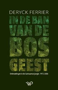 Deryck Ferrier In de ban van de bosgeest -   (ISBN: 9789462499218)