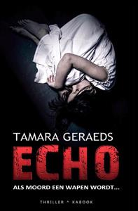 Tamara Geraeds Echo -   (ISBN: 9789083220611)