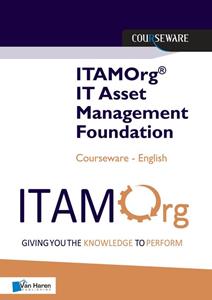 Van Haren Publishing ITAMOrg IT Asset Management Foundation Courseware -   (ISBN: 9789401806992)