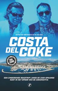 Arthur van Amerongen, Ivo Teulings Costa del coke -   (ISBN: 9789089754394)