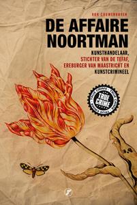 Ron Couwenhoven De affaire Noortman -   (ISBN: 9789089754592)