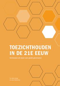 Toezichthouden in de 21e eeuw -   (ISBN: 9789461540607)