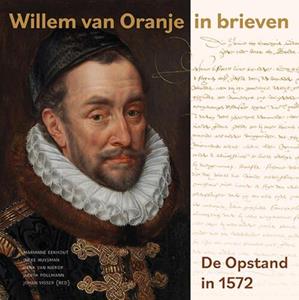 Waanders Uitgevers Willem van Oranje in brieven -   (ISBN: 9789462624047)