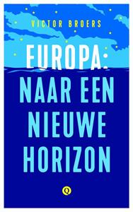 Victor Broers Pleidooi voor een Europese identiteit -   (ISBN: 9789021412771)