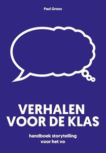 Paul Groos Verhalen voor de klas -   (ISBN: 9789023258766)