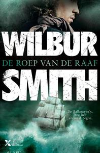 Wilbur Smith De roep van de raaf -   (ISBN: 9789401612258)