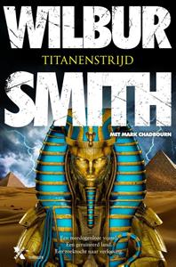 Mark Chadbourn, Wilbur Smith Titanenstrijd -   (ISBN: 9789401618168)