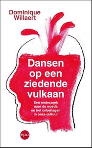 Dominique Willaert Dansen op een ziedende vulkaan -   (ISBN: 9789462673526)