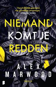 Alex Marwood Niemand komt je redden -   (ISBN: 9789402314595)