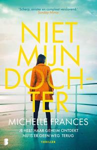 Michelle Frances Niet mijn dochter -   (ISBN: 9789402318524)