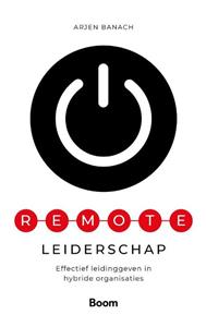 Arjen Banach Remote leiderschap -   (ISBN: 9789024435005)