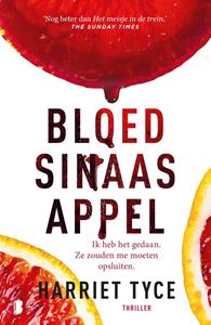 Harriet Tyce Bloedsinaasappel -   (ISBN: 9789402319477)