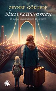 Zeynep Göktepe Sluierzwemmen -   (ISBN: 9789462674448)
