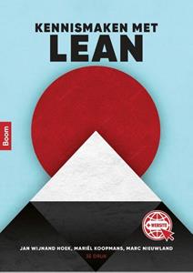 Jan Wijnand Hoek, Marc Nieuwland, Mariël Koopmans Kennismaken met Lean -   (ISBN: 9789024438006)