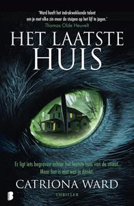 Catriona Ward Het laatste huis -   (ISBN: 9789402320046)