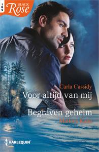 Carla Cassidy, Mallory Kane Voor altijd van mij ; Begraven geheim -   (ISBN: 9789402538939)