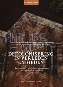 Enrico Castro Montes Dekolonisering in verleden en heden -   (ISBN: 9789462703506)