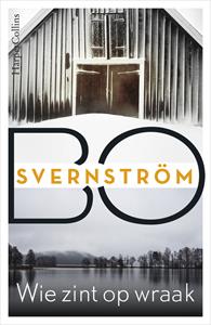 Bo Svernström Wie zint op wraak -   (ISBN: 9789402756579)