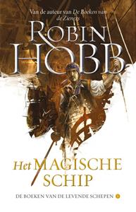 Robin Hobb Het Magische Schip -   (ISBN: 9789024575886)