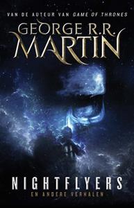 George R.R. Martin Nightflyers en andere verhalen -   (ISBN: 9789024582242)