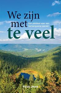 Fons Jena We zijn met te veel -   (ISBN: 9789463013574)