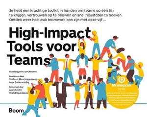 Alexander Osterwalder, Stefano Mastrogiacomo High-Impact Tools voor Teams -   (ISBN: 9789024444205)