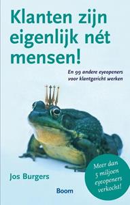 Jos Burgers Klanten zijn eigenlijk net mensen -   (ISBN: 9789024446087)