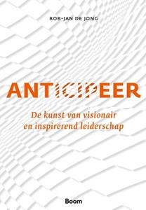 Rob-Jan de Jong Anticipeer -   (ISBN: 9789024446353)