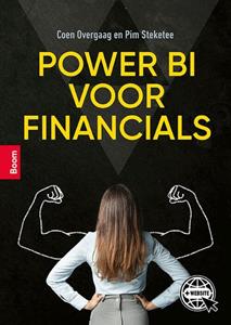 Coen Overgaag, Pim Steketee Power BI voor financials -   (ISBN: 9789024446391)