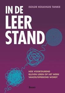 Isolde Kolkhuis Tanke In de leerstand -   (ISBN: 9789024449668)