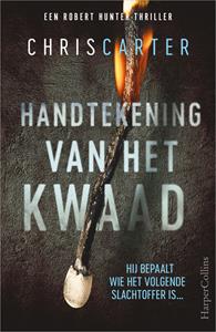 Chris Carter Handtekening van het kwaad -   (ISBN: 9789402760439)