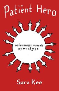 Sara Kee Patiënt Hero -   (ISBN: 9789083007694)