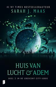 Sarah J. Maas Crescent City 2 - Huis van lucht & adem -   (ISBN: 9789402314779)