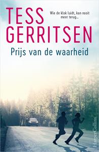 Tess Gerritsen Prijs van de waarheid -   (ISBN: 9789402768367)