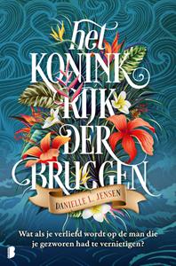 Danielle L. Jensen Het koninkrijk der bruggen -   (ISBN: 9789402318449)