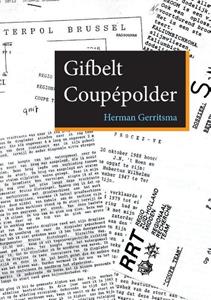 Herman Gerritsma Gifbelt Coupépolder -   (ISBN: 9789463458047)