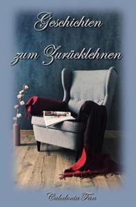 Geschichten zum Zurücklehnen -   (ISBN: 9789403659732)