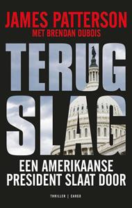 James Patterson Terugslag -   (ISBN: 9789403114125)