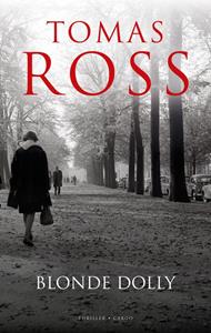 Tomas Ross Blonde Dolly -   (ISBN: 9789403134901)