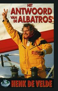 Henk de Velde Het antwoord van de albatros -   (ISBN: 9789038927725)