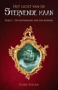 Eline Gielen De ontdekking van een koning -   (ISBN: 9789463082600)