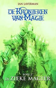 Ian Laverman De zieke magiër -   (ISBN: 9789463082853)